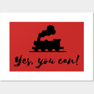 Yes, you can! - motivational quote Posters and Art